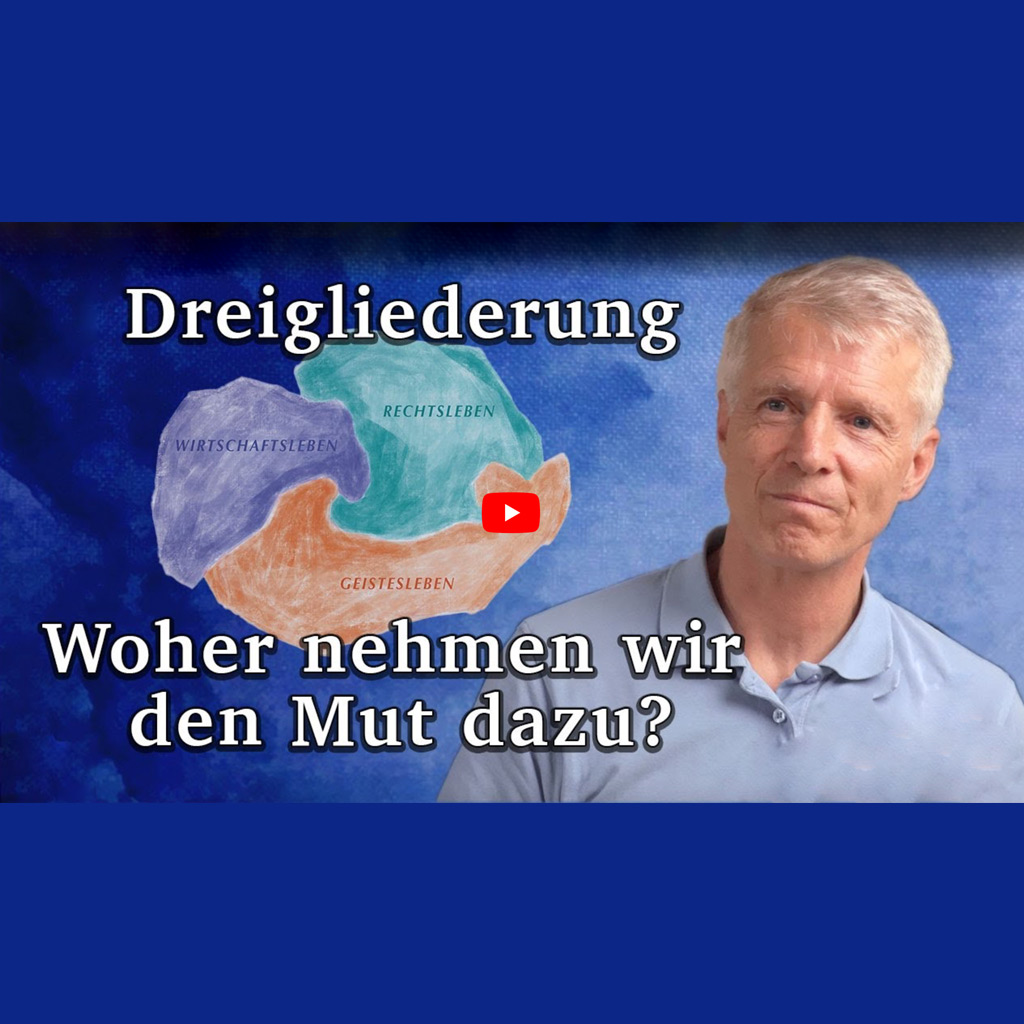 Prof. Dr. Christian Kreiß: Dreigliederung - Woher nehmen wir den Mut dazu?